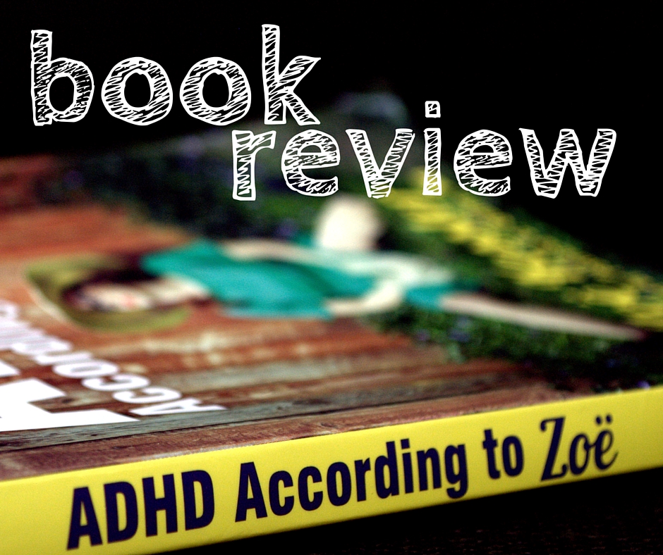 ADHD Zoe book review
