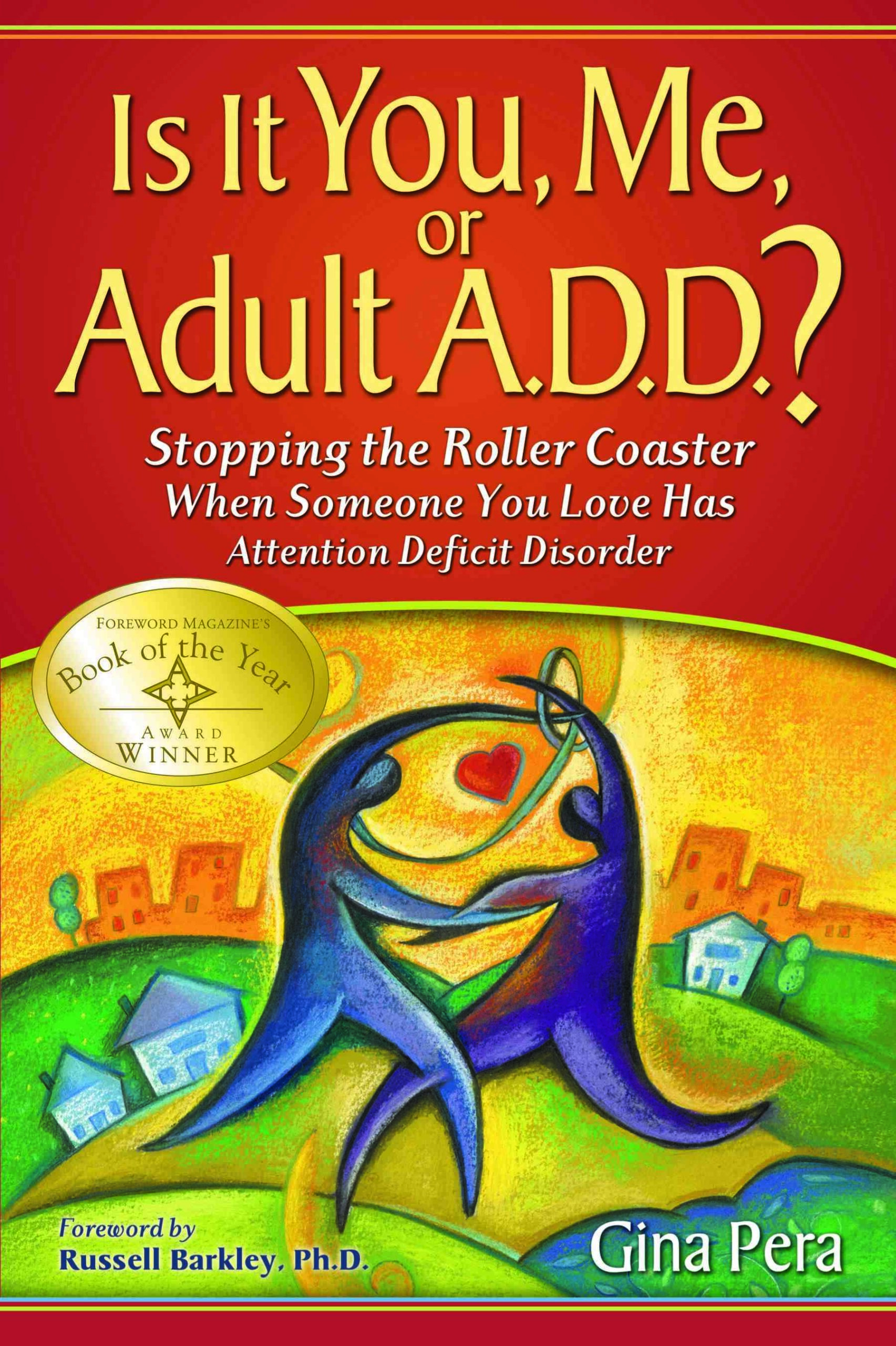 Book review: Is it You, Me, or Adult ADD?