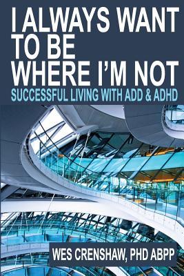 Book Review: I Always Want to Be Where I’m Not
