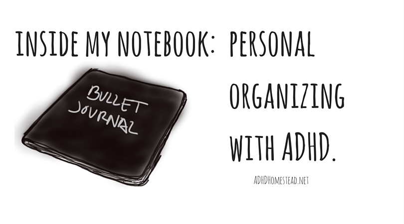 Personal organizing case study: Bullet Journal