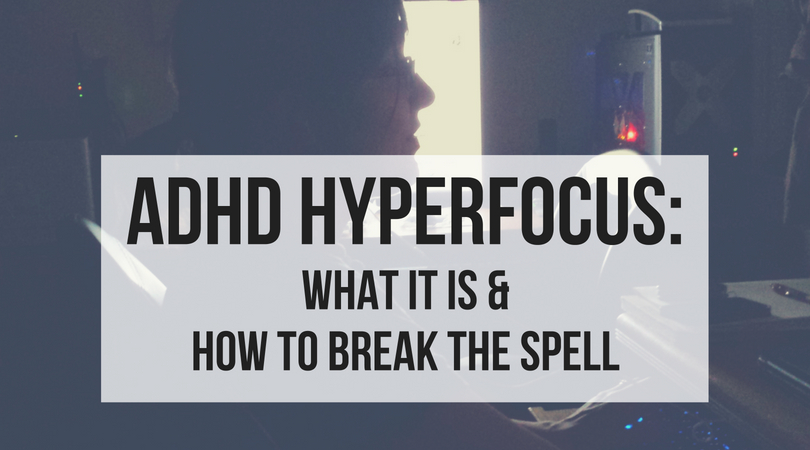 hyperfocus and adhd
