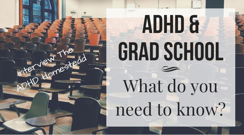 ADHD goes to grad school: what do students and mentors need to know?