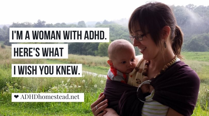 I’m a woman with ADHD. Here’s what I wish you knew.
