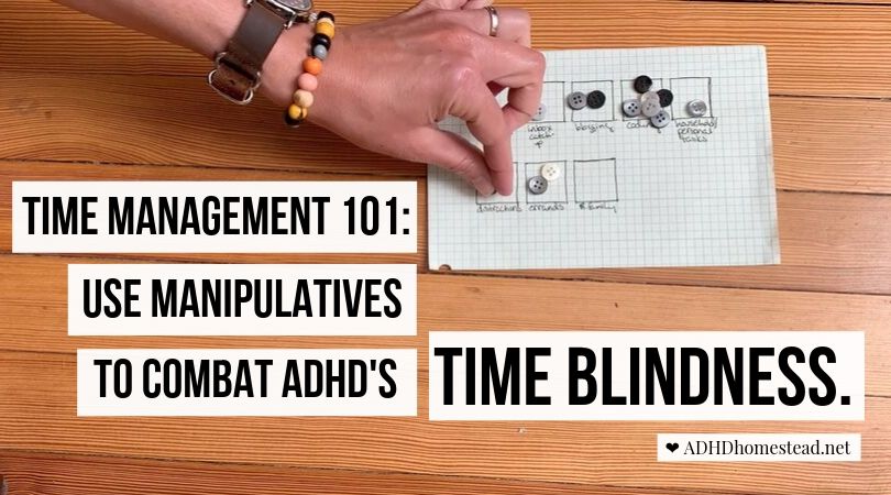 How manipulatives can help ADHD’s time blindness