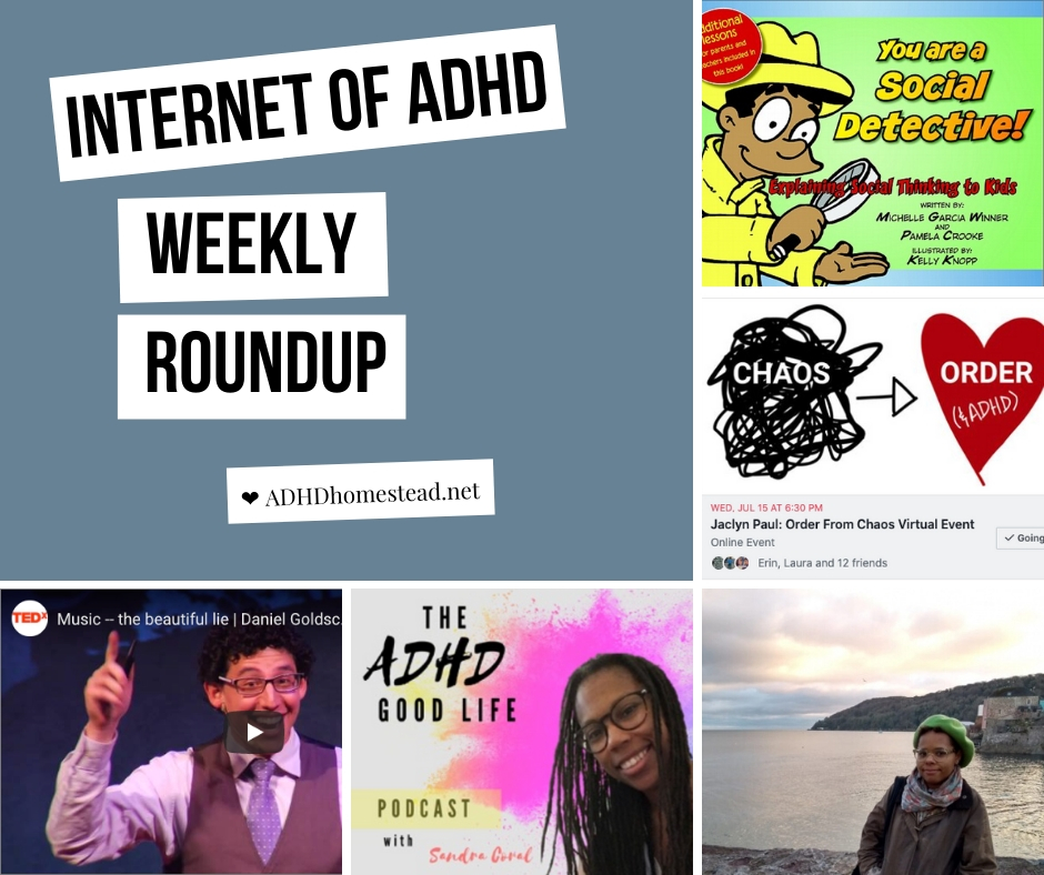 Internet of ADHD weekly roundup: June 19 & 26, 2020